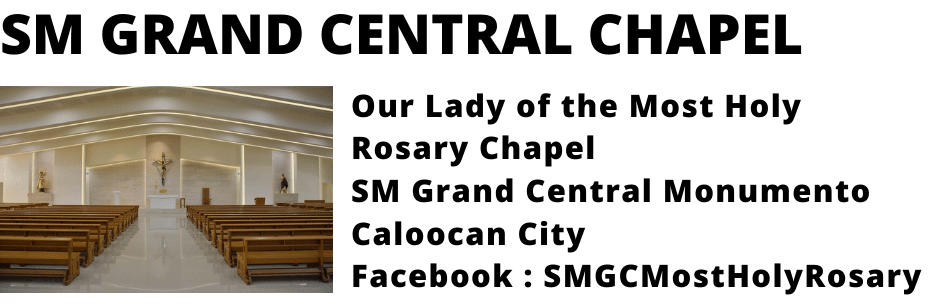 SM Grand Central Chapel (Our Lady of the Most Holy Rosary Chapel), Monumento, Caloocan City
